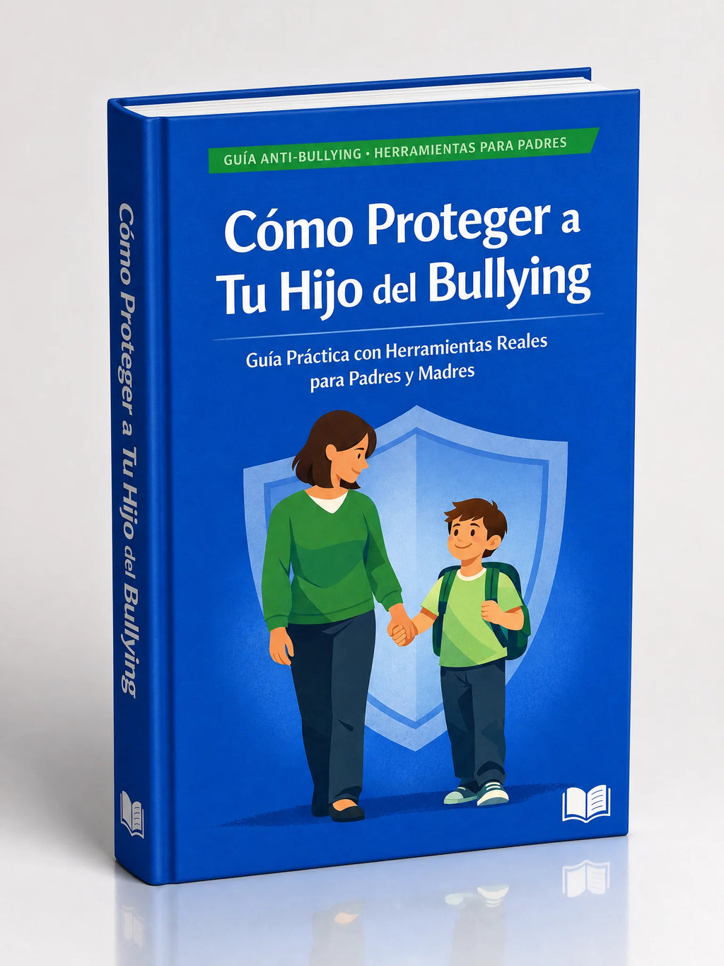MegaPack - Como Proteger a Tu Hijo del Bullying + 6 Bonos GRATIS